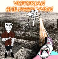 artist:greenfag dust laser scared subvariant:unbotheredchud text tranny trenches tripod vaporize variant:bernd variant:chudjak victorian_child war_of_the_worlds won world_war_1 // 1894x1939 // 2.8MB