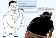 2soyjaks BJC Jew-Z(user) Warrior-Z(user) arm banana blood bloodshot_eyes brown_skin btfo buff bulge bwc closed_mouth clothes country crying ear fat flag:israel hair hand hat israel jews judaism kippah mog mogging mutt nas:amerimutt obese screenshot screenshots smug star_of_david text variant:chudjak wiki // 3083x2107 // 1021.2KB