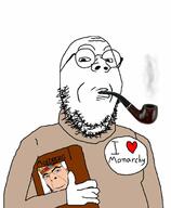 2soyjaks arm badge book crown glasses hand holding_book holding_object i_love king lips looking_down moldbug monarchy pipe round_glasses smile smoke smoking soyjak stubble text variant:cobson variant:gapejak white_skin // 561x680 // 47.2KB