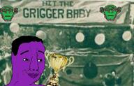 3soyjaks baby banner closed_mouth cup ear game green green_skin grigger hair irl irl_background nigger picture purple_skin smile smirk smug text thick_eyebrows trophy variant:chudjak variant:markiplier_soyjak // 738x473 // 238.6KB