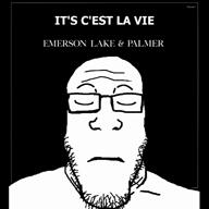 album_cover c'est_la_vie_(emerson_lake_and_palmer_song) closed_eyes emerson_lake_and_palmer glasses its_over music prog_rock song soyjak stubble text variant:markiplier_soyjak works_volume_1_(Emerson_lake_and_palmer_album) // 540x540, 265.5s // 9.2MB