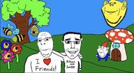 bald bee beehive billions_must door drawn_background ear flower friendship glasses gnome grass happy hugging i_love mushroom open_mouth plant sky smile stubble subvariant:chudjak_front subvariant:nucob sun tree variant:chudjak variant:cobson variant:impish_soyak_ears variant:markiplier_soyjak variant:markiplier_soyjak2 variant:soyak wholesome window // 1080x591 // 89.9KB