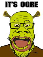 big_lips big_nose closed_eyes closed_mouth dreamworks ear glasses green its_over ogre ogre_ears pun shrek text variant:markiplier_soyjak yellow_sclera // 720x953 // 219.3KB