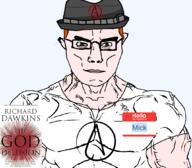 atheism fedora mick_(namefag) name_tag richard_dawkins subvariant:muscular_chud the_god_delusion variant:chudjak // 1059x929 // 302.0KB