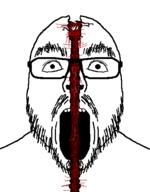 artist:fleertson bisected blood blood_from_forehead blood_from_mouth blood_from_neck blood_on_face death glasses gore mustache mutilation nosebleed open_mouth soyjak stubble thick_eyebrows variant:flartson // 410x524 // 23.0KB