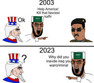 2003 2023 angry arabic_text arm beard bloodshot_eyes brown_skin chad crying flag flag:iraq flag:saudi_arabia glasses hand iraq islam pointing saddam_hussein saudi_arabia shahada taqiyah uncle_sam united_states variant:chudjak white_skin // 3465x3044 // 903.0KB