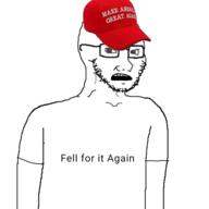 fell_for_it_again_award maga maga_hat psyop shirt_with_words variant:soyak xitter // 600x600 // 85.9KB