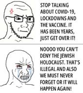 anger_mark bloodshot_eyes clenched_teeth closed_mouth coronavirus_pandemic crying glasses holocaust soyjak stubble text variant:soyak variant:wojak // 800x897 // 75.3KB