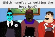 anti_fpe blowjob brown_hair brown_skin buff canada cap cat_ear closed_eyes clothes couch don_turtelli drool ear earpiece eyebrows fat fedora fnf_pedo fpe_chink_pedo_nigger fundamental_paper_education gill_koyim_(namefag) glasses greg_(user) hair hat hello_my_name_is_(sticker) jewish_nose jimbo_(namefag) judaism kippah leaf lip lips looking_to_the_left looking_up low_quality man_tits map_(pedophile) meme meta:namefags mexi-canadaryan mexican_flag miss_circle mlp_pedo moistpepper_(user) mossad my_little_pony namefags neckbeard nigger niko_(oneshot) obese oneshot open_mouth pedophile purple_hair red_eyes red_skin rolling_eyes scarf series:esl_pedo_league shitskin soyjak squinting stinky stubble subvariant:chudplier subvariant:mexiaryan subvariant:perceptive_chud suit sweating teeth teeth_showing tinted_glasses tongue tongue_out variant:alicia variant:chudjak variant:markiplier_soyjak variant:meximutt vein yellow_eyes yellow_teeth // 1978x1332 // 1.1MB