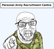 angry army camouflage clenched_teeth clothes glasses hand military mustache personal_army pointing pointing_at_viewer soyjak stubble text variant:feraljak wrinkles // 1013x914 // 265.9KB