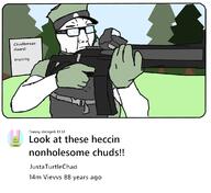 1488 arm assault_rifle boards chud closed_mouth clothes coaxed_into_a_snafu forest glasses gun hanging holding_object just_a_turtle_chad kiwifarms military_cap military_uniforma soyjak sunglasses text tranny variant:chudjak youtube // 1154x1058 // 297.0KB