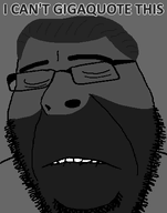 beard biting_lip closed_eyes english_text gigachad gigaquote gigaquoting glasses grey_background grey_skin grey_text hair meta:higher_resolution nas:gigachad obsessive_gigaquoting_disorder remastered sad stubble subvariant:hornyson teeth text variant:cobson // 348x442 // 12.7KB