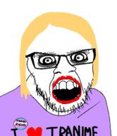 angry anime anti_anime clothes crazed flag glasses hair i_love makeup mustache open_mouth soyjak stubble text tranny variant:feraljak yellow_hair // 609x704 // 208.1KB