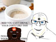 blue_eyes coffee glasses milk op_is_a_retarded_lazy_faggot_for_not_tagging_his_own_shit reddit shitskin stubble trend:aryan variant:a24_slowburn_soyjak variant:feraljak white_pride white_skin yellow_hair // 800x600 // 293.2KB