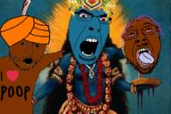 bloodshot_eyes blue_skin brown_skin crown dead female glasses hinduism india indian kali open_mouth pointing soyjak stubble tranny turban variant:bernd variant:cobson variant:two_pointing_soyjaks // 905x601 // 1.0MB