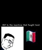 amerimutt flag:mexico greg_(user) julisouaee(namefag) mexican_american_war mexicatien(namefag) mexico rest_in_peace richard_ramirez rip satoko_houjou(namefag) series:mexican-american_countrywar subvariant:mexibrute the_international_boy(user) variant:chudjak variant:meximutt // 480x570, 40s // 3.3MB