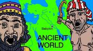 2soyjaks ancient assyria babylon beard bronze_age country earring green_eyes history holding_object king map mesopotamia middle_east mustache nipple open_mouth pointing shaved soyjak text thumbnail variant:two_pointing_soyjaks welcome_to wow_mao // 1080x599 // 258.5KB