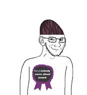 arm award closed_mouth conehead ear glasses looking_at_you nobody_cares_award raisin ribbon smug soyjak stubble text torso variant:soyak // 716x786 // 57.3KB