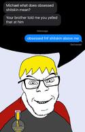 above_me award beard black_shirt brother closed_mouth fnf glasses message mother nate obsessed shitskin smile soyjak soyteen text variant:feraljak yellow_hair // 1470x2266 // 560.3KB