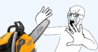 chainsaw crying hand hands_up pov scared stiga transparent_background variant:cryboy_soyjak variant:soyak // 1149x611 // 388.4KB