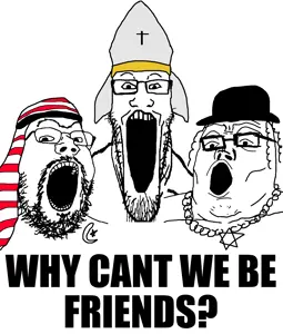 Why cant muslims and christians and jews be frends.png