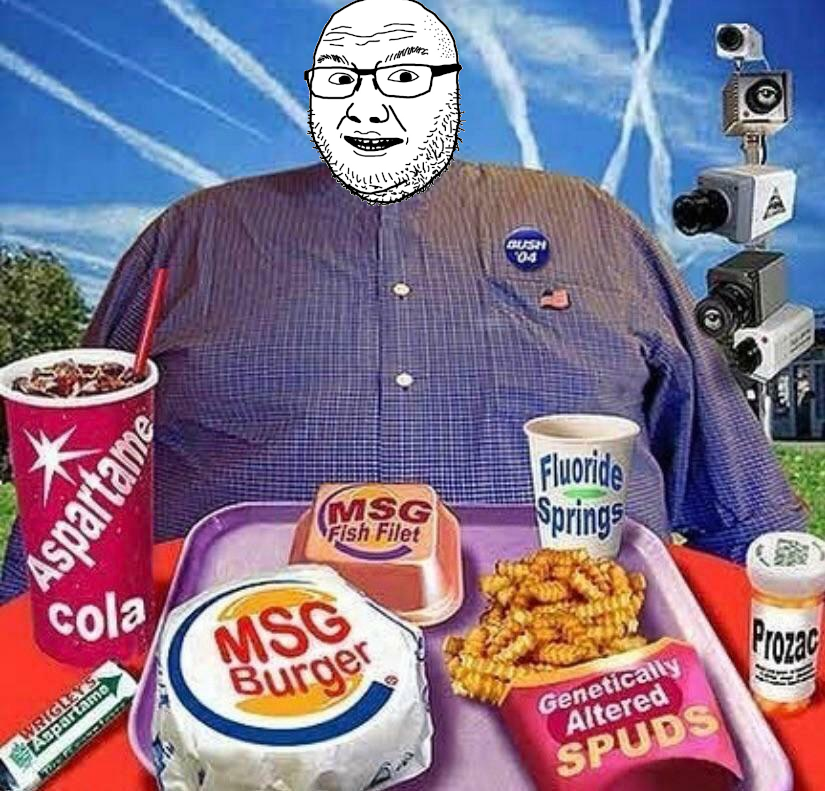 logjak, badge, burger king, chemtrails, cup, david dees, flag, george bush jr, glasses, gmo