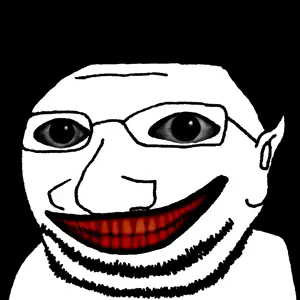 gapejak, massjak, wholesome soyjak, creepypasta, cuck, dark, destruction, lost episode, nigger, noise