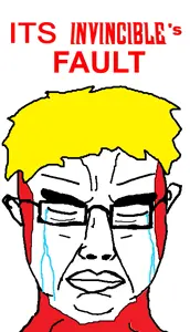 chudjak, chudjak front, its over, its over (phrase), looking at you, powerplex, text, invincible, invincible (show)