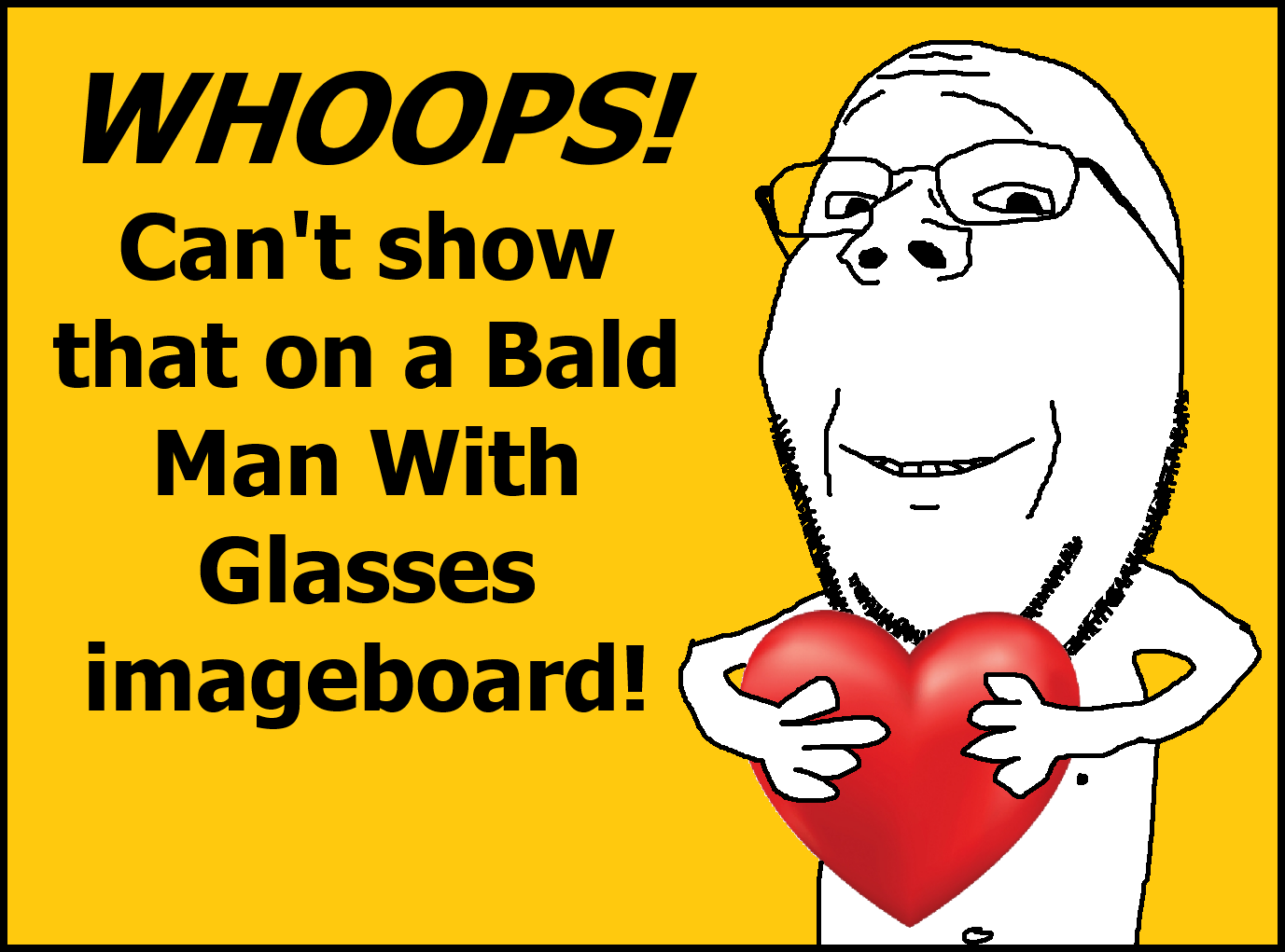 gapejak, wholesome soyjak, arm, glasses, hands, heart, holding heart, holding object, looking at you, smile