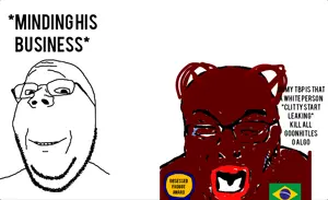 gapejak, rupturejak, wholesome soyjak, (namebrap), anonymousbrap, nigger, obsessed faggot, spics, brazil