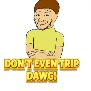 Donteventripdawg.png
