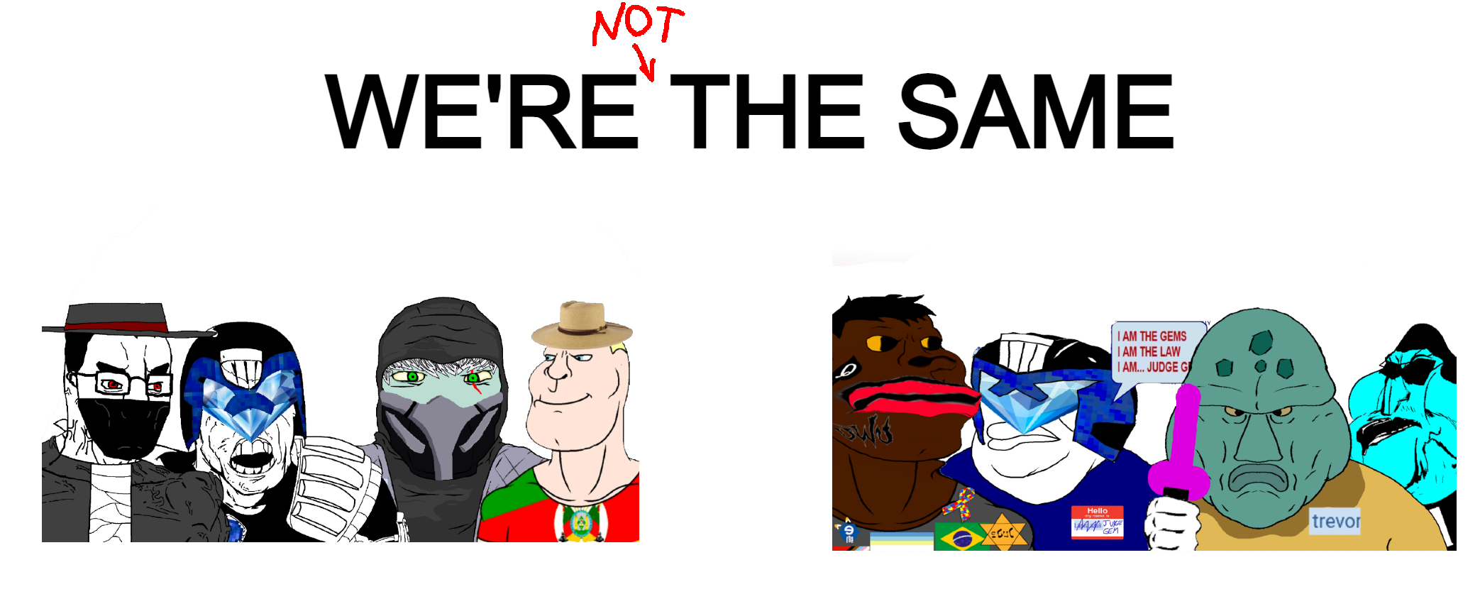 smoke (mortal kombat), squidward tentacles, chudjak, disgusting trevorcreature, feraljak, markiplier soyjak, meximutt, brazilaryan, brazilmutt, lawrence