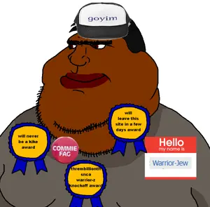 meximutt, award, black skin, commie, goy, name tag, sweating, warrior-jew, warrior-z