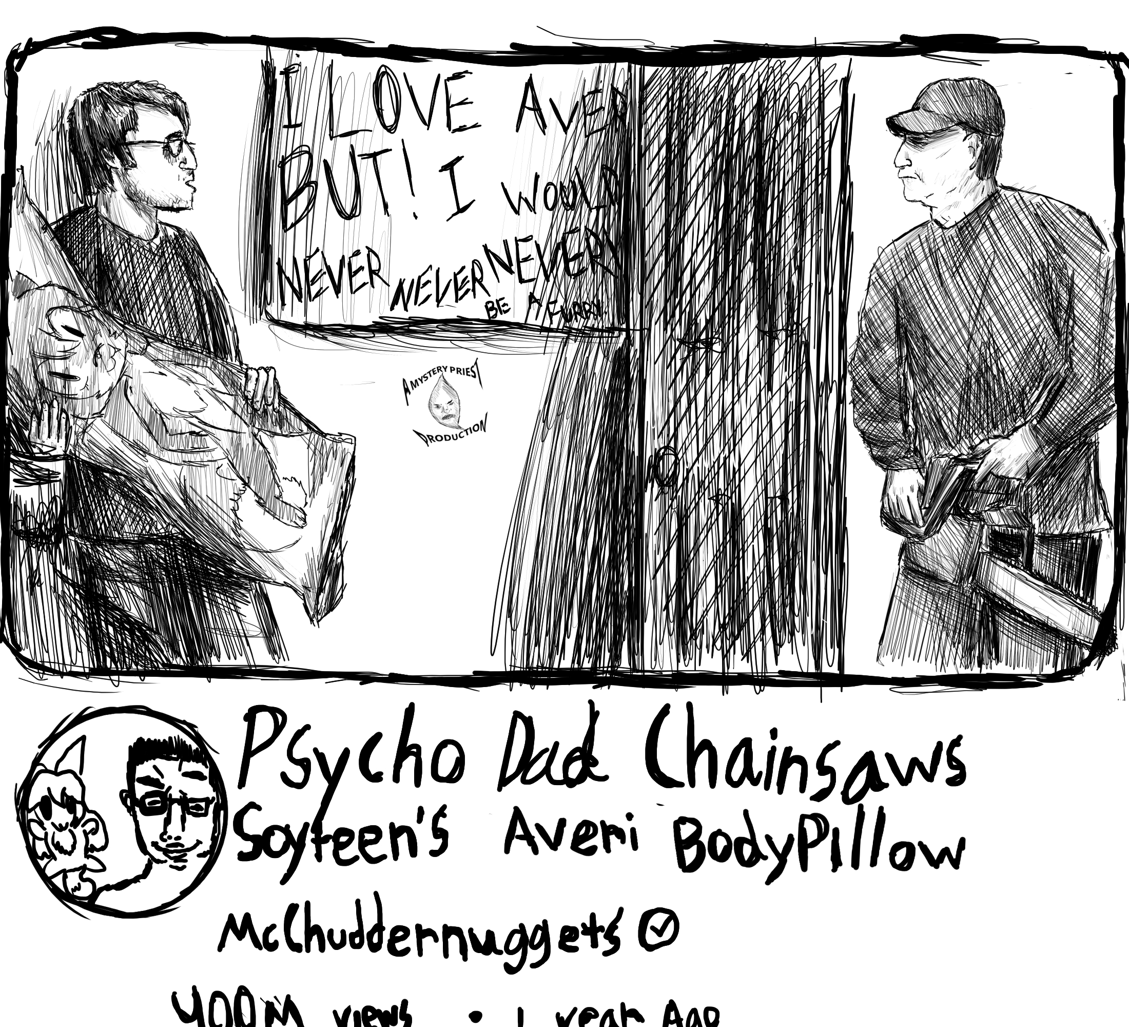 averi, nate higgers, chudjak, chudjak front, natejak, anthro, body pillow, cap, chainsaw, closed mouth