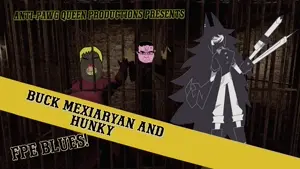 Buck Mexiaryan and Hunky - FPE Blues.mp4