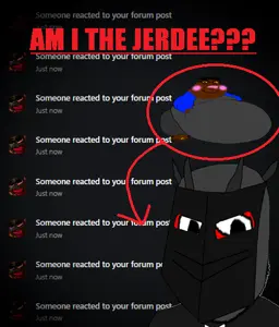 AM I THE JERDEE.png