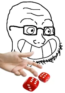 soyak, calarts, dice, glasses, grin, hands, smile, so true, soyjak, stubble