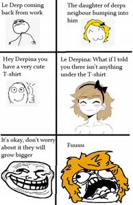 trollface and derpina - 138c7b5438c120a9b0d07dc2d8debb32.jpg