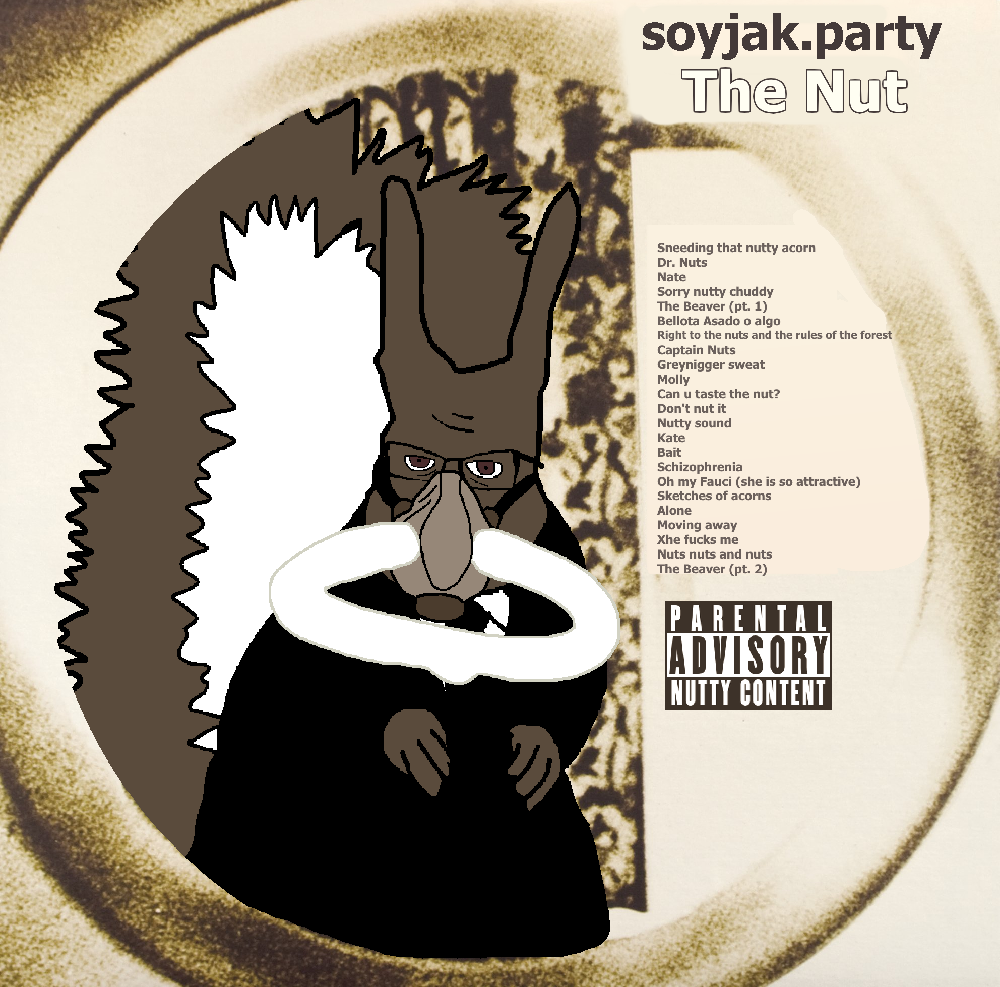 kate hikes, nate higgers, feraljak, feralsquirrel, natejak, squirreljak, nutty ween, 1soyjak, accessory, album cover