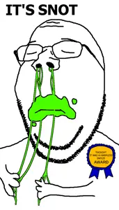 it's snot... Award.png