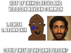 vlodson and jesus are the same person.png