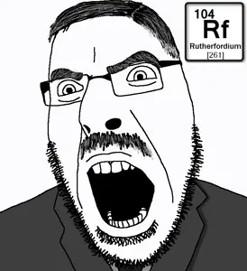 cobson, angry, chemistry, element, glasses, open mouth, rutherfordium, soyjak, stubble, text