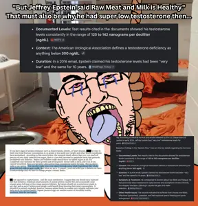 But Jeffrey Epstein said Raw Meat and Milk is Healthy. That must also be wh_20260505_134347_0000.png