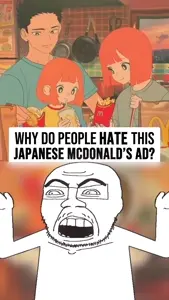 Why Do Some People HATE This Japanese McDonald's Ad？_1.mp4