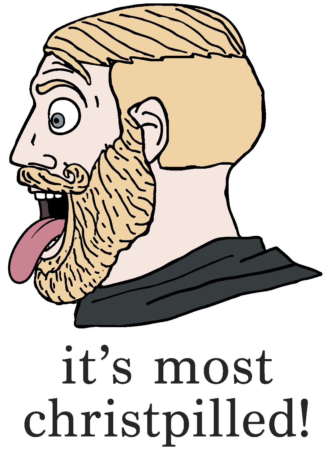 yes chad, it's based and christpilled, aliased, beard, blonde hair, buff, christpill, ear, esl, eyebrows