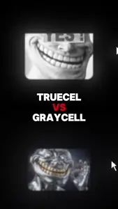 truecel vs greycel.mp4