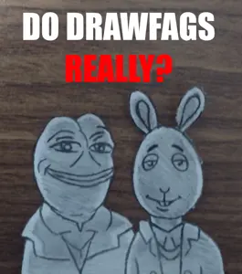 do drawfags really.png