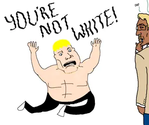 YOURE NOT WHITE.png