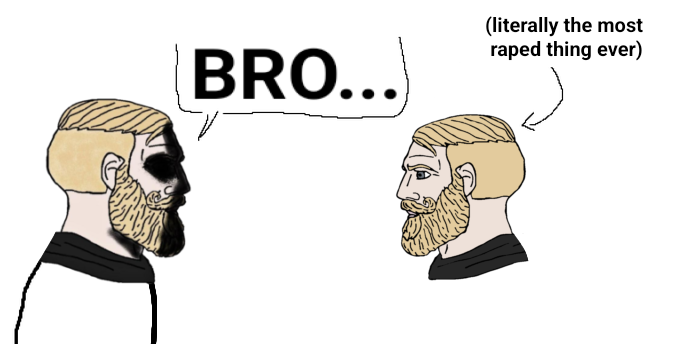 yes chad, i was raped yesterday, beard, blonde hair, bro..., closed mouth, ear, eyebrows, fallen chungus, gray eyes