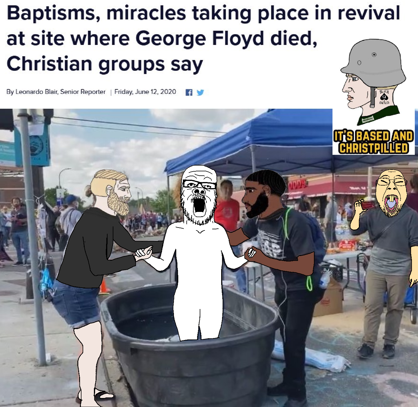 black tradcath, george floyd, yes chad, a24 slowburn soyjak, bernd, it's based and christpilled, 2020, backpack, baptism, black owned
